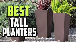 Top 10 Best Tall Planters in 2023 Reviews