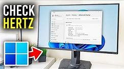 How To Check Monitor Hertz (Refresh Rate) - Full Guide