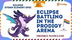 PRODIGY MATH GAME | Eclipse Level 100 Prodigy EPIC Pet Battling in the Prodigy Arena.