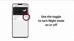 [LG Mobile Phones] How To Enable Night Mode On Your LG Phone