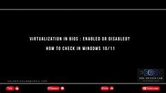 Virtualization in BIOS : Enabled or Disabled? How to Check in Windows 10 / Windows 11 - video Dailymotion