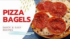 Easy Pizza Bagels - Quick and Easy Recipes For Kids