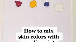 how to mix skin tones with just 4 colors w/ acrylic paint #artistsoftiktok #tipsforartists