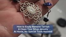 How to Clean and Polish Your Silver Jewelry at Home