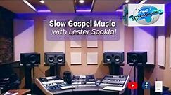 Slow Gospel Music with Lester Sooklal Live Stream