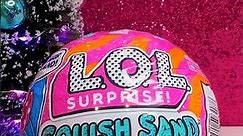 New LOL Surprise Squish Sand Magic Hair doll 🎀 #lolsurprise #loldoll #surprisetoys