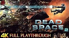 DEAD SPACE 2 | FULL GAME | Gameplay Walkthrough No Commentary 4K 60FPS