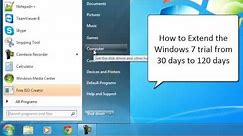 How to extend the trial period of windows 7 from 30 days to 120 days