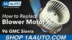 How to Replace Blower Motor 92-96 GMC Sierra K1500