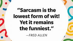 108 Sarcastic Quotes That Are the Perfect Mix of Witty and Clever