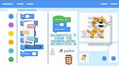 Scratch ? HOW to Download scratch 3