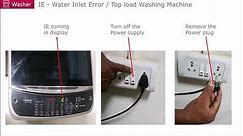LG Top Load Washing Machine: How to solve IE Water Inlet error