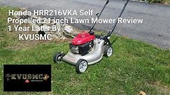 Honda HRR216VKA Self Propelled 21 Inch Lawn Mower Review 1 year later By KVUSMC