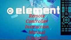(Updated) Element TV Remote Controller Instruction Manual