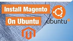 Install Magento 2.4.1 On Ubuntu