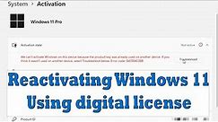 How to Activate Windows 11 using Digital License | Reactivate Windows After Hardware Change