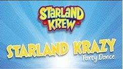 Starland Krazy - Party Dance - Starland Krew