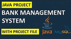 1/12 - Bank Management System | Java Project | Introduction