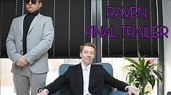 Raven - Official Trailer