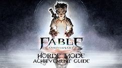 Fable Anniversary - Legendary Weapon Locations Part Two - Horde Mode Achievement Guide