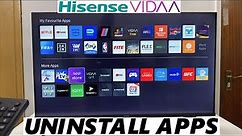 Hisense VIDAA Smart TV: How To Uninstall Apps | Delete Apps From TV