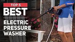 5 Best Electric Pressure Washer You Can Buy in 2023 [ Most Popular ]