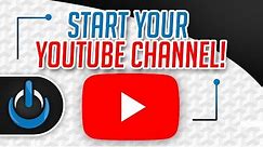 How to Start A Youtube Channel in 2019