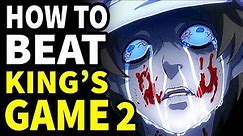 How to Beat The HIGH SCHOOL DEATH GAME in "King's Game 2"