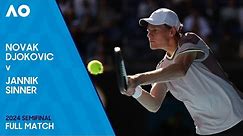 Novak Djokovic v Jannik Sinner Full Match | Australian Open 2024 Semifinal