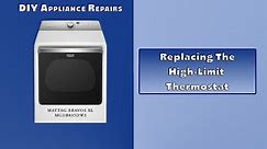 Replace a High Limit Thermostat Maytag Bravos XL Dryer