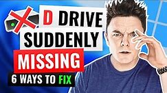 D Drive Suddenly Missing on Windows 10/11? Easy Fix ✅