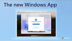 What is the Windows App? + GPU support coming to Windows 365