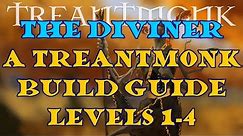 The Diviner A Treantmonk Build Guide Levels 1-4