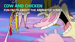 Cow & Chicken Intro - Fun Facts