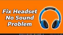 How to Fix Bluetooth Headphones Connected But No Sound or Audio (Windows 11) Fix Any Headset Audio