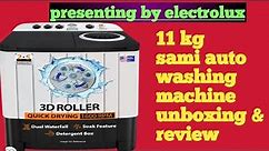 11kg Sami auto washing machine by white Westinghouse trademark Electrolux unboxing & full review