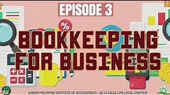 Bookkeeping Tutorial 3: BOOKKEEPING FOR BUSINESS