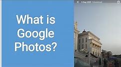 What is Google Photos