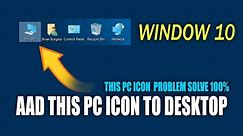 THIS PC Icon not showing desktop windows 10 /desktop icon not showing