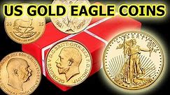 The American Gold Eagle History & Backstory