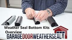 Weather Seal Bottom Kits Overview