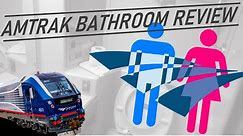 Amtrak Bathroom Review