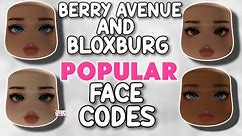 POPULAR FACE CODES FOR BERRY AVENUE, BLOXBURG AND ALL ROBLOX GAMES THAT ALLOW CODES 🤩✨