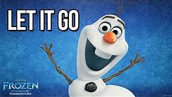 Frozen "Let It Go" 10 Hours