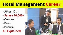 Hotel Management Career After 12 | Hotel Management Course | Jobs in Hotel Management