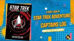 Star Trek Adventures: Captain's Log | First Look and Page-Through