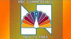 NBC Commercials (11-23-1984) WMAQ-TV Chicago