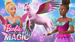 Barbie A Touch Of Magic | Music Videos! | Netflix