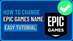 How to Change Your Epic Games Username (2024) | How to Change Epic Games Name