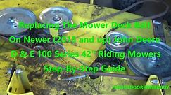 Replacing The Deck Belt on Newer John Deere D & E 100 Series 42" Riding Mowers